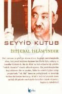 İstikbal İslamındır