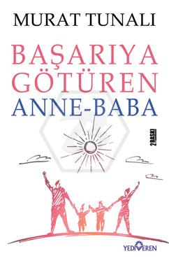 Başarıya Götüren Anne Baba