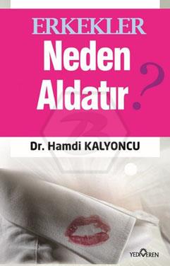 Erkekler Neden Aldatır