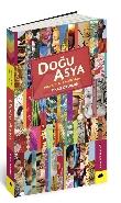 Doğu Asya Alternatif Bir Gezi Rehberi