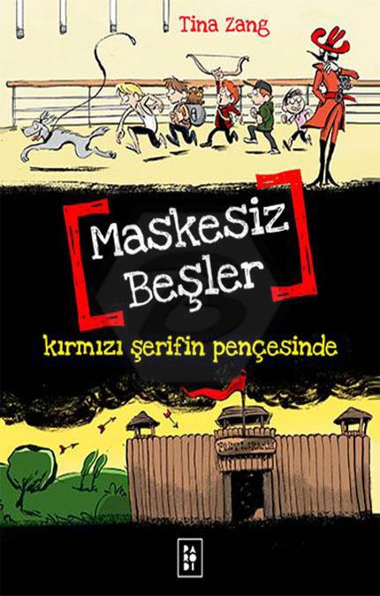 Maskesiz Beşler 2 - Kırmızı Şerifin Pençesinde