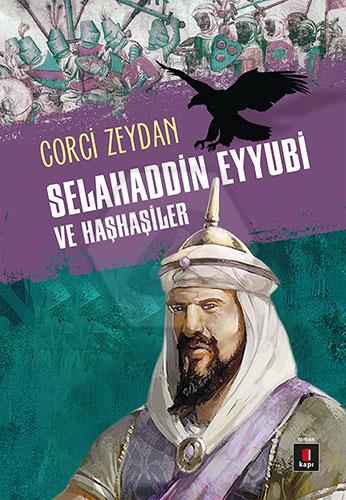 Selahaddin Eyyubi ve Haşhaşiler