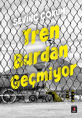 Tren Burdan Geçmiyor