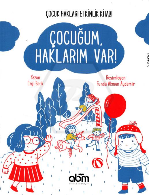 Çocuğum,Haklarım Var!