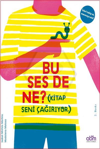 Bu Ses De Ne?(Kitap Seni Çağırıyor)