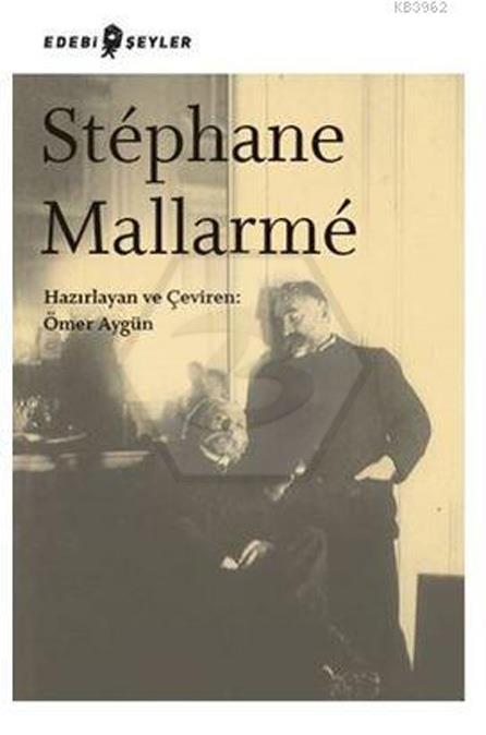 Stephane Mallarme 