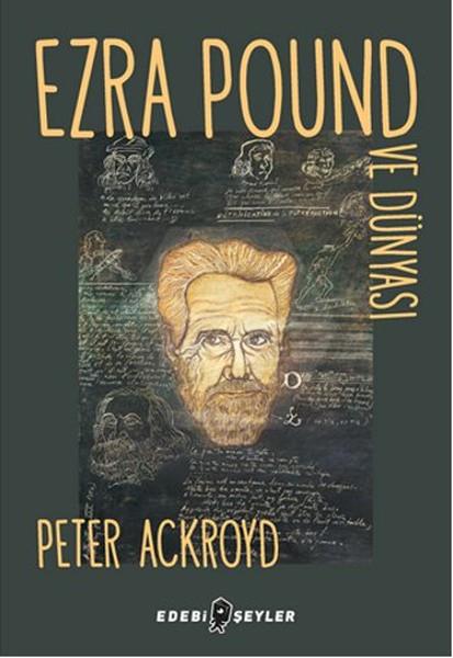 Ezra Pound Ve Dünyası 