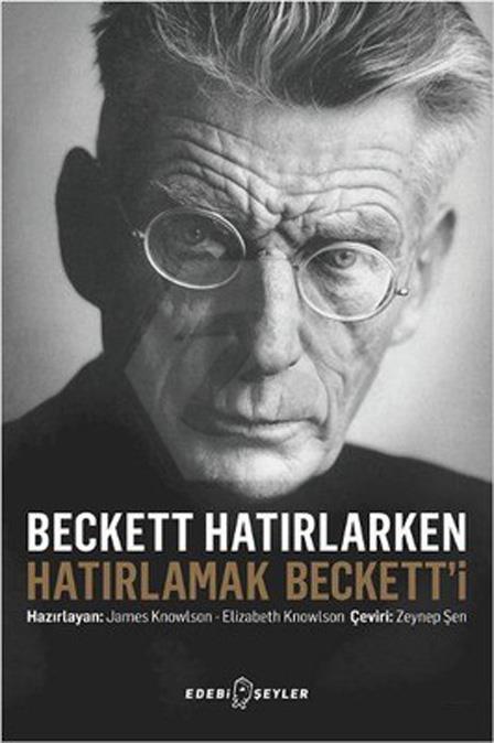 Beckett Hatırlarken Hatırlamak Beckettİ 