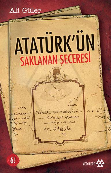 Atatürkün Saklanan Şeceresi