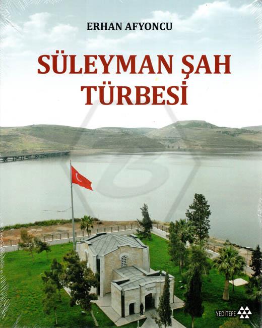 Süleyman Şah Türbesi 