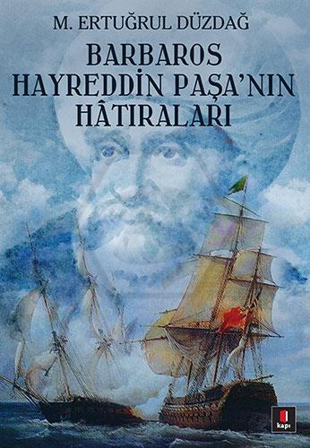 Barbaros Hayreddin Paşa nın Hatıraları