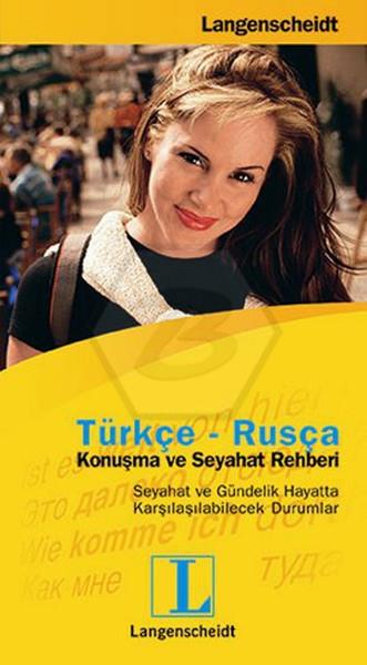 Türkçe-Rusça - Konuşma ve Seyahat Rehberi