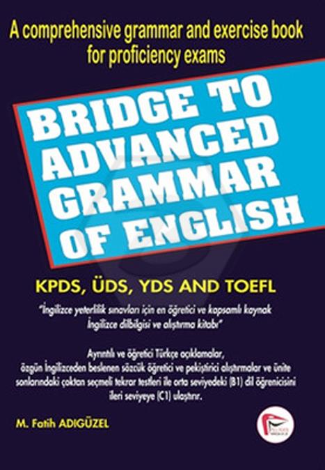 Bridge To Advanced Grammar of English