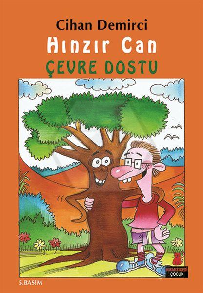 Hınzır Can - Çevre Dostu