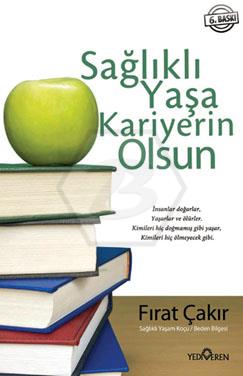 Sağlıklı Yaşa Kariyerin Olsun