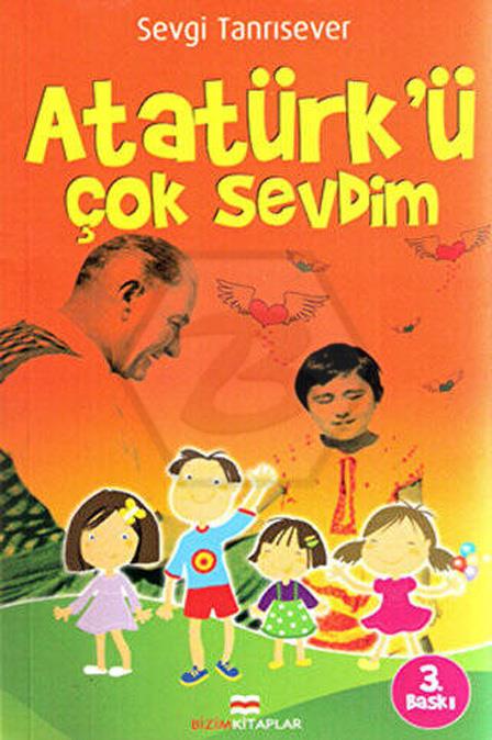 Atatürkü Çok Sevdim