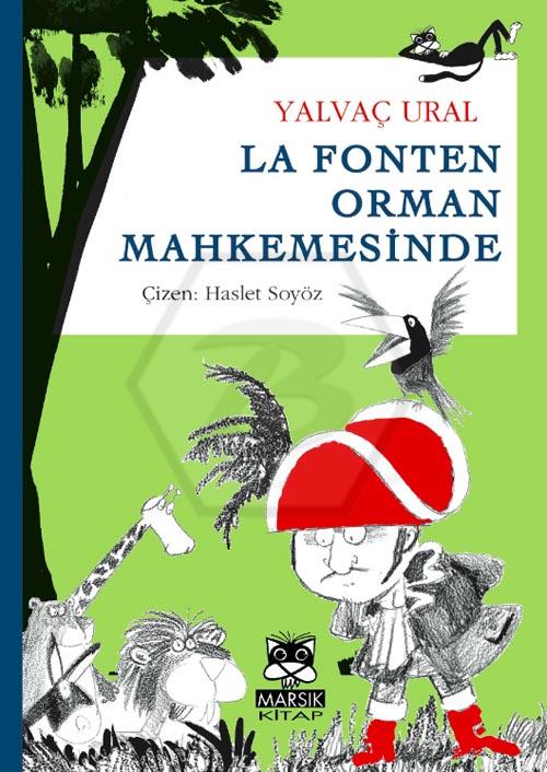 La Fonten Orman Mahkemesinde