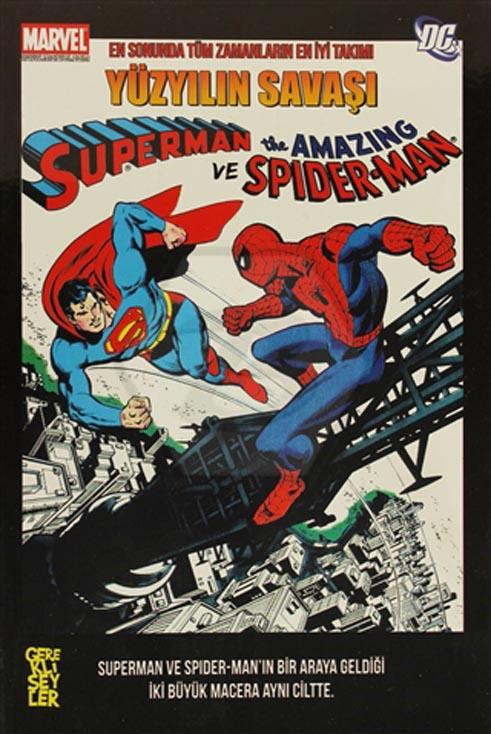 Superman ve The Amazing Spiderman - Yüzyılın Savaşı