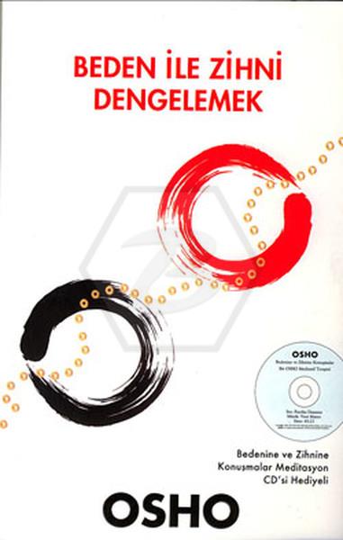 Beden İle Zihni Dengelemek