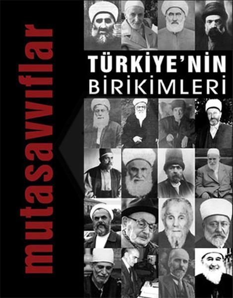 Türkiyenin Birikimleri 4 - Mutasavvıflar