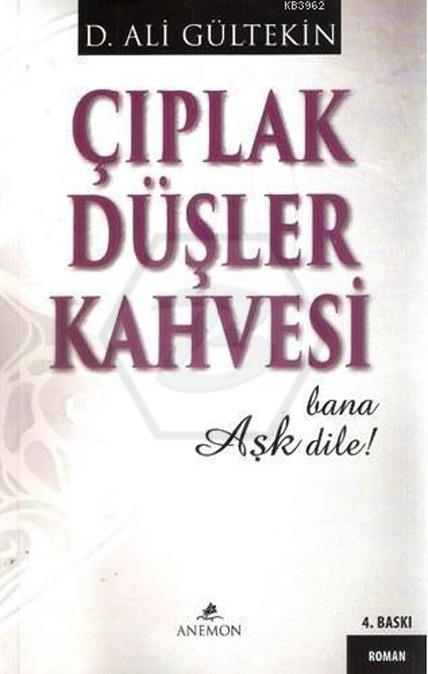 Çıplak Düşler Kahvesi