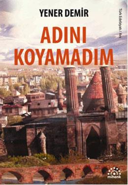 Adını Koyamadım