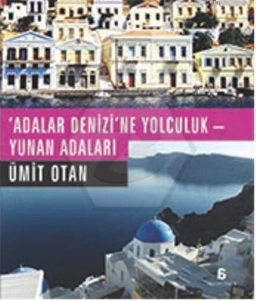 Yunan Adaları - Adalar DeniziNe Yolculuk