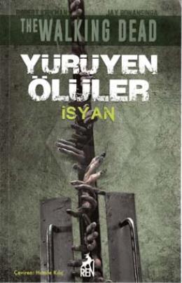 Yürüyen Ölüler-İsyan