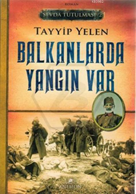 Sevda Tutulması 2 : Balkanlarda Yangın Var