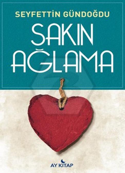 Sakın Ağlama