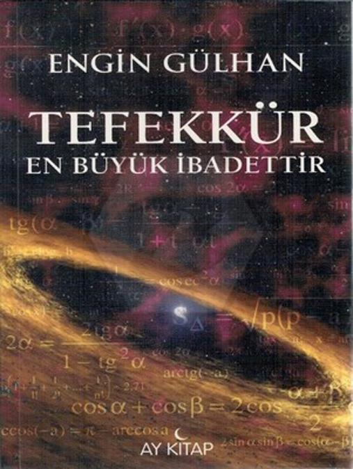 Tefekkür En Büyük İbadettir