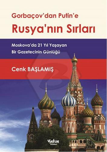 Gorbaçovdan Putine Rusyanın Sırları