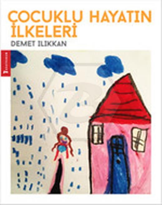 Çocuklu Hayatın İlkeleri