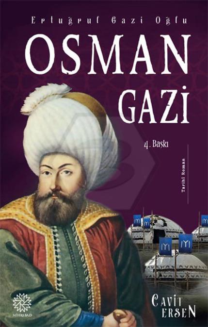 Osman Gazi - Ertuğrul Gazi Oğlu