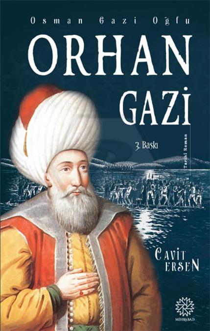 Orhan Gazi - Osman Gazi Oğlu