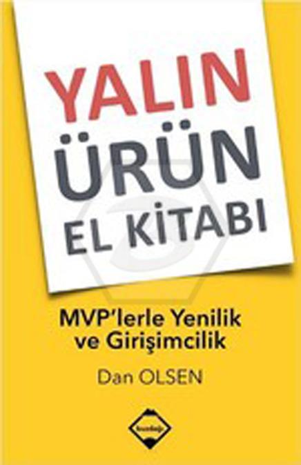 Yalın Ürün El Kitabı: MVPlerle Yenilik ve Girişimcilik