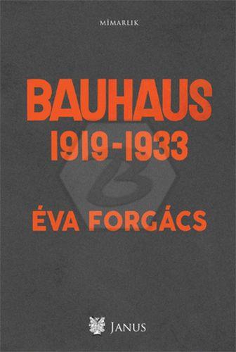 Bauhaus - 1919-1933