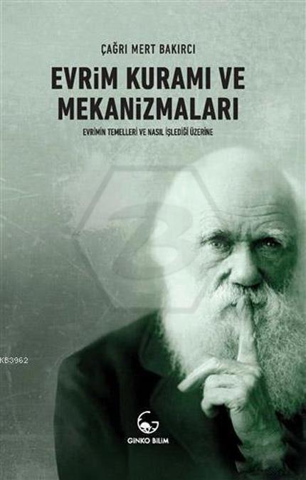 Evrim Kuramı Ve Mekanizmaları - Gınko Bılım