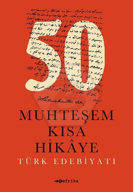 50 Muhteşem Kısa Hikaye