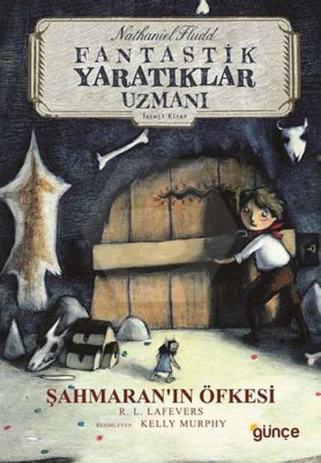 ŞahmaranIn Öfkesi - Nathaniel Fludd - Fantastik Yaratıklar Uzmanı 2. Kitap