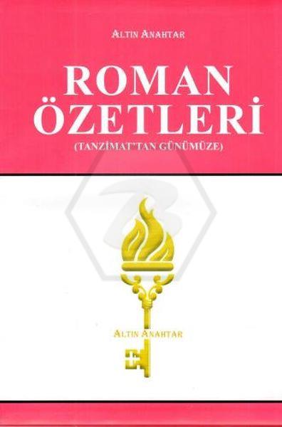 Roman Özetleri(Tanzimattan Günümüze)