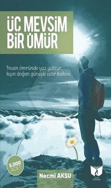 Üç Mevsim Bir Ömür
