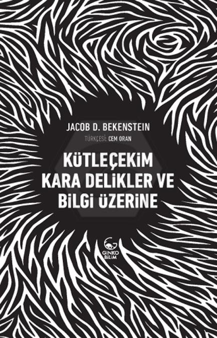 Kütleçekim Kara Delikler Ve Bilgi Üzerine