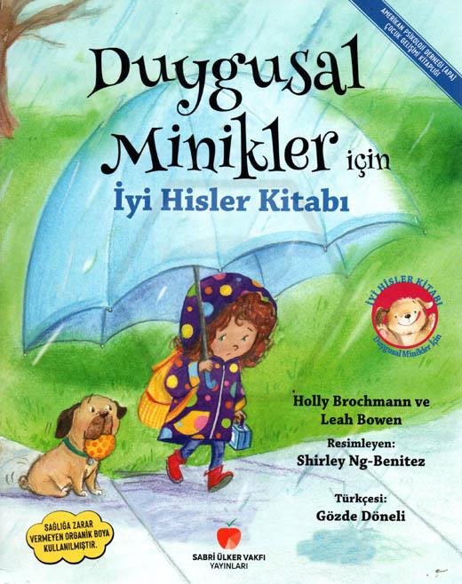 Duygusal Minikler İçin İyi Hisler Kitabı