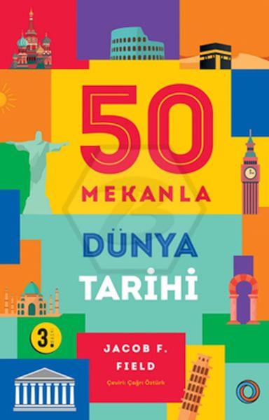 50 Mekanlar Dünya Tarihi