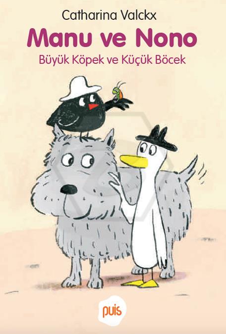 Manu ve Nono - Büyük Köpek ve Küçük Böcek