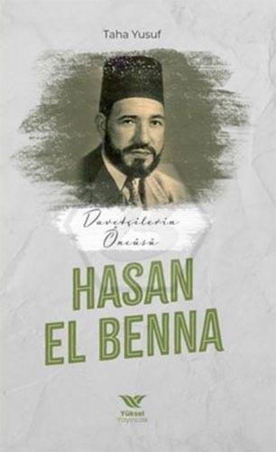 Davetçilerin öncüsü hasan elbenna