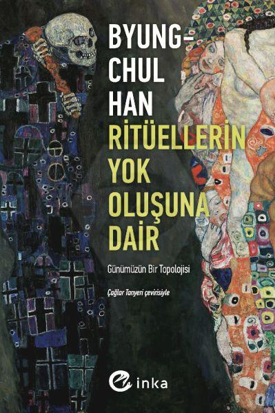 Ritüellerin Yok Oluşuna Dair - Günümüzün Bir Topolojisi