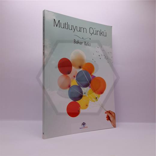 Mutluyum Çünkü