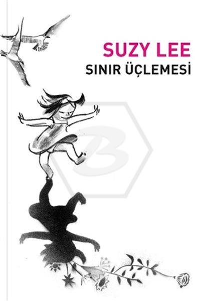 Suzy Lee Sınır Üçlemesi